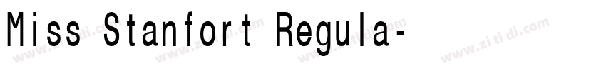 Miss Stanfort Regula字体转换 Miss Stanfort Regula字体转换